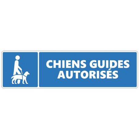 Panneau chiens guides autorisés