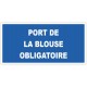 Panneau M059 blouse laboratoire obligatoire texte seul