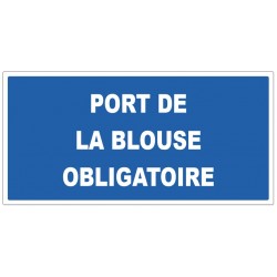 Panneau M059 blouse laboratoire obligatoire texte seul