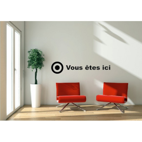 Sticker mural Vous êtes ici