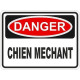 Danger Chien méchant (REFM216)
