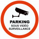 Autocollant Parking sous vidéo surveillance
