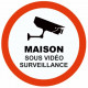 Autocollant Maison sous vidéo surveillance