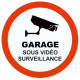 Autocollant Garage sous vidéo surveillance